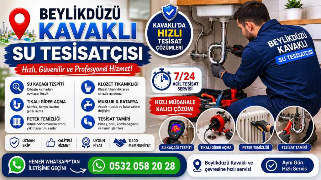 Beylikdüzü Kavaklı Su Tesisatçısı